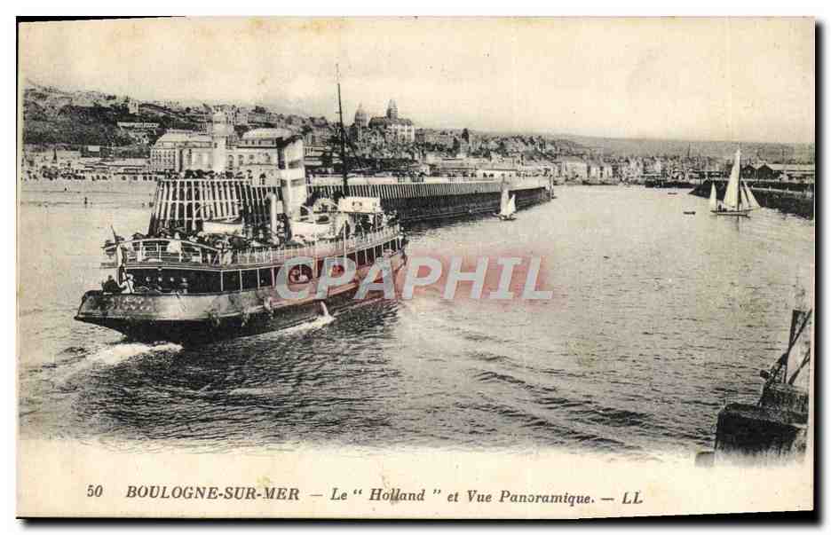 Boulogne-sur-Mer — Le "Holland" et Vue Panoramique — LL