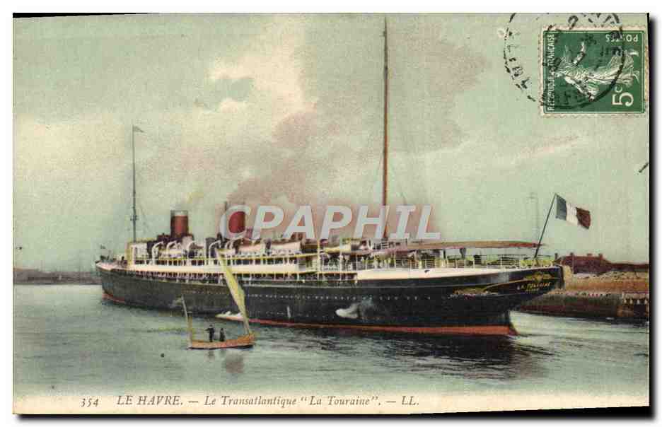 Le Havre — Le Transatlantique "La Touraine" — LL. n°354