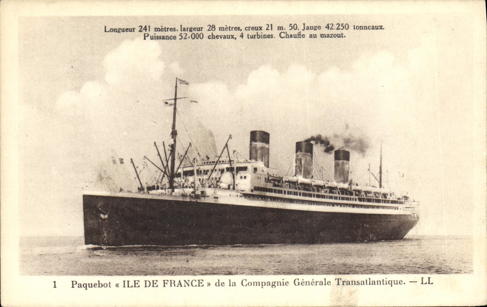 Paquebot « ILE DE FRANCE » — Compagnie Générale Transatlantique — LL