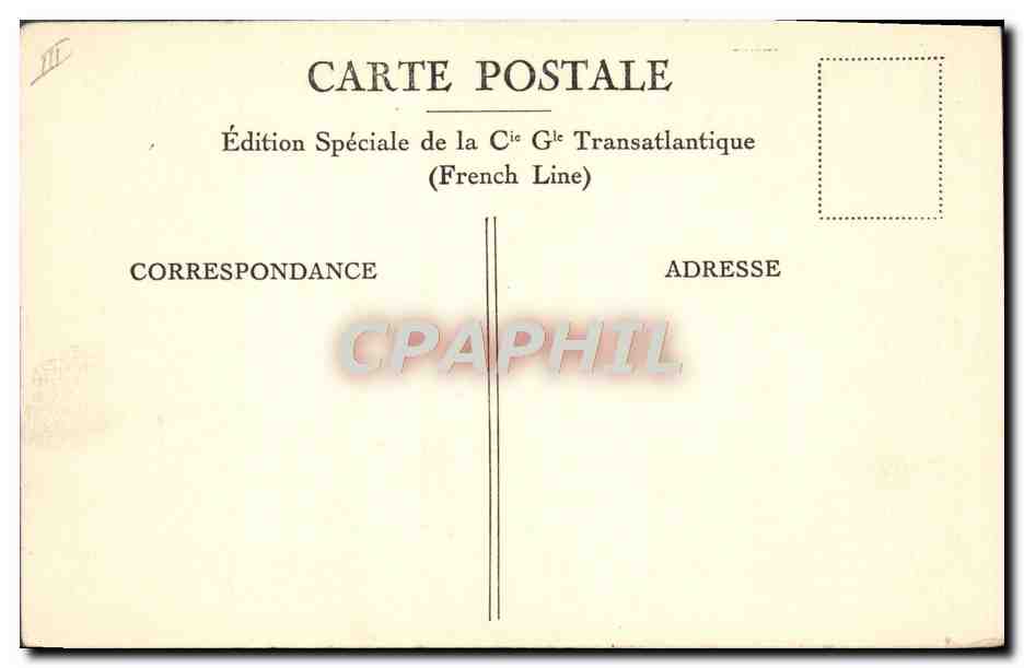 Le Paquebot "ILE DE FRANCE" — Service Le Havre-Plymouth-New-York — Édition Spéciale de la Cie Gie Transatlantique (French Line) — Verso