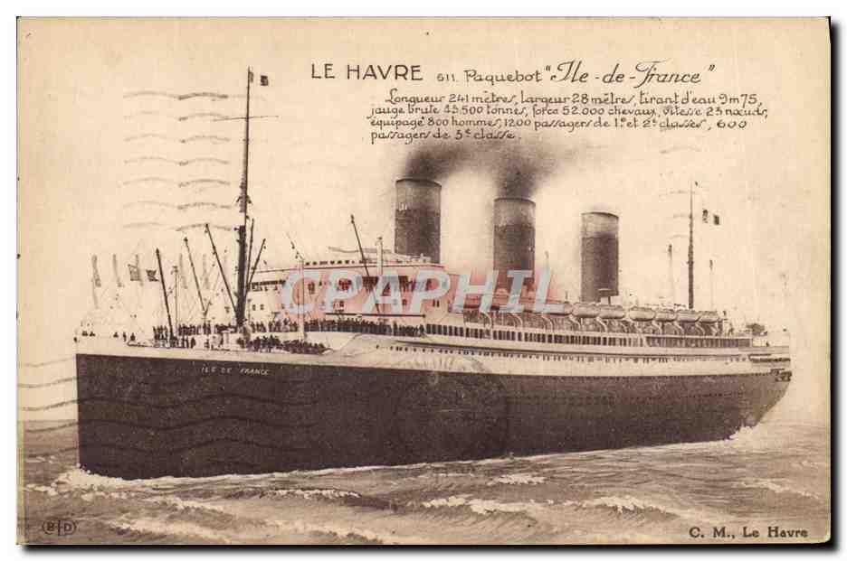 Paquebot "Ile-de-France" — Le Havre — C. M., Le Havre