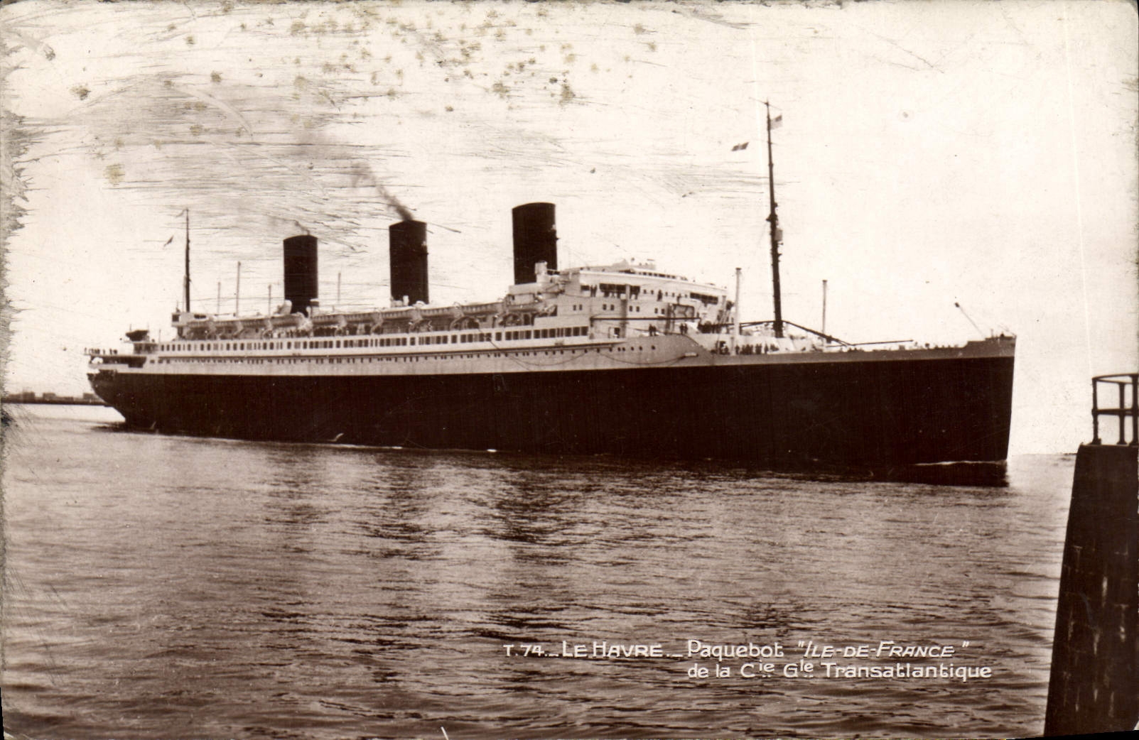 Le Havre — Paquebot "Ile-de-France" — Cie Transatlantique