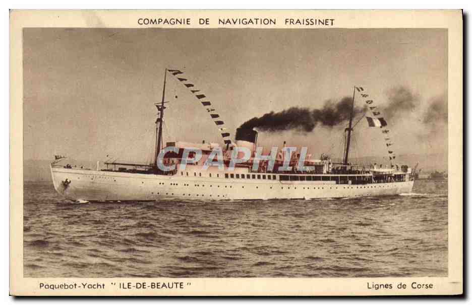 CPA Bateau Paquebot Yacht Ile de Beaute Fraissinet Lignes de Corse