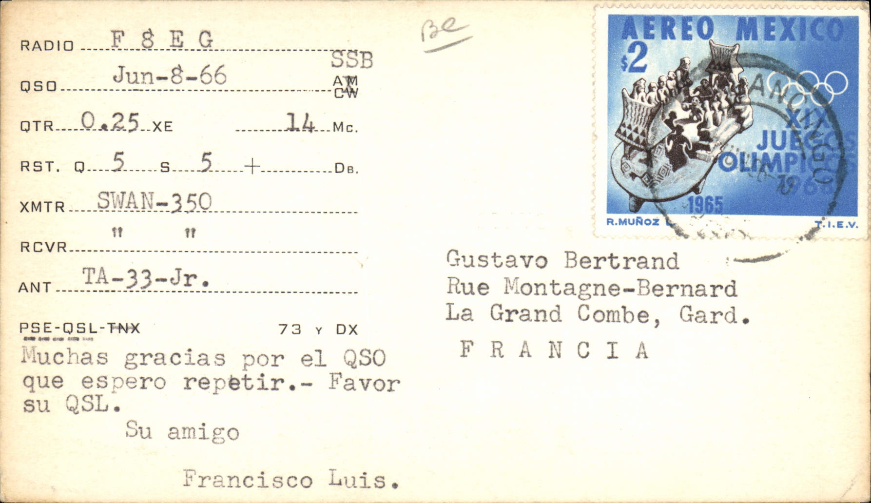 Radio QSO - Mexico 1966 — Francisco Luis Bravo, XE1IR, CPAPHIL