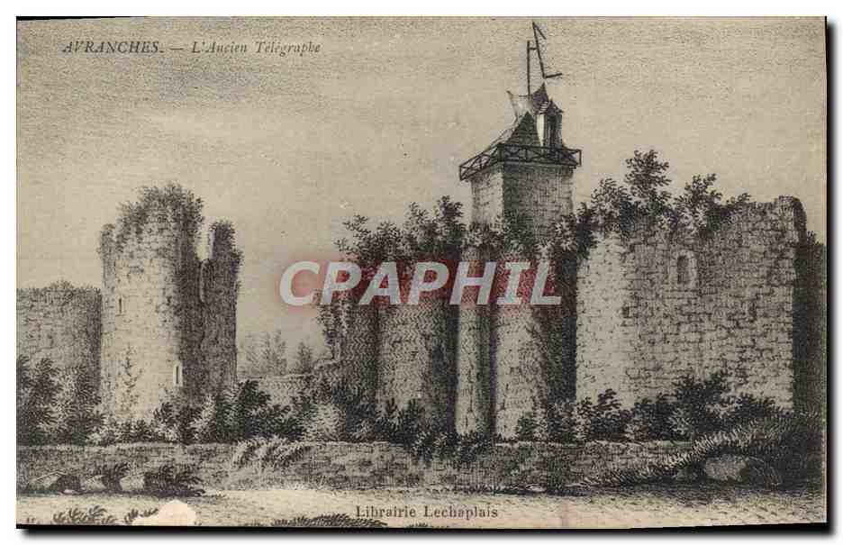 CPA Telegraphie Avranches L'ancien telegraphe 