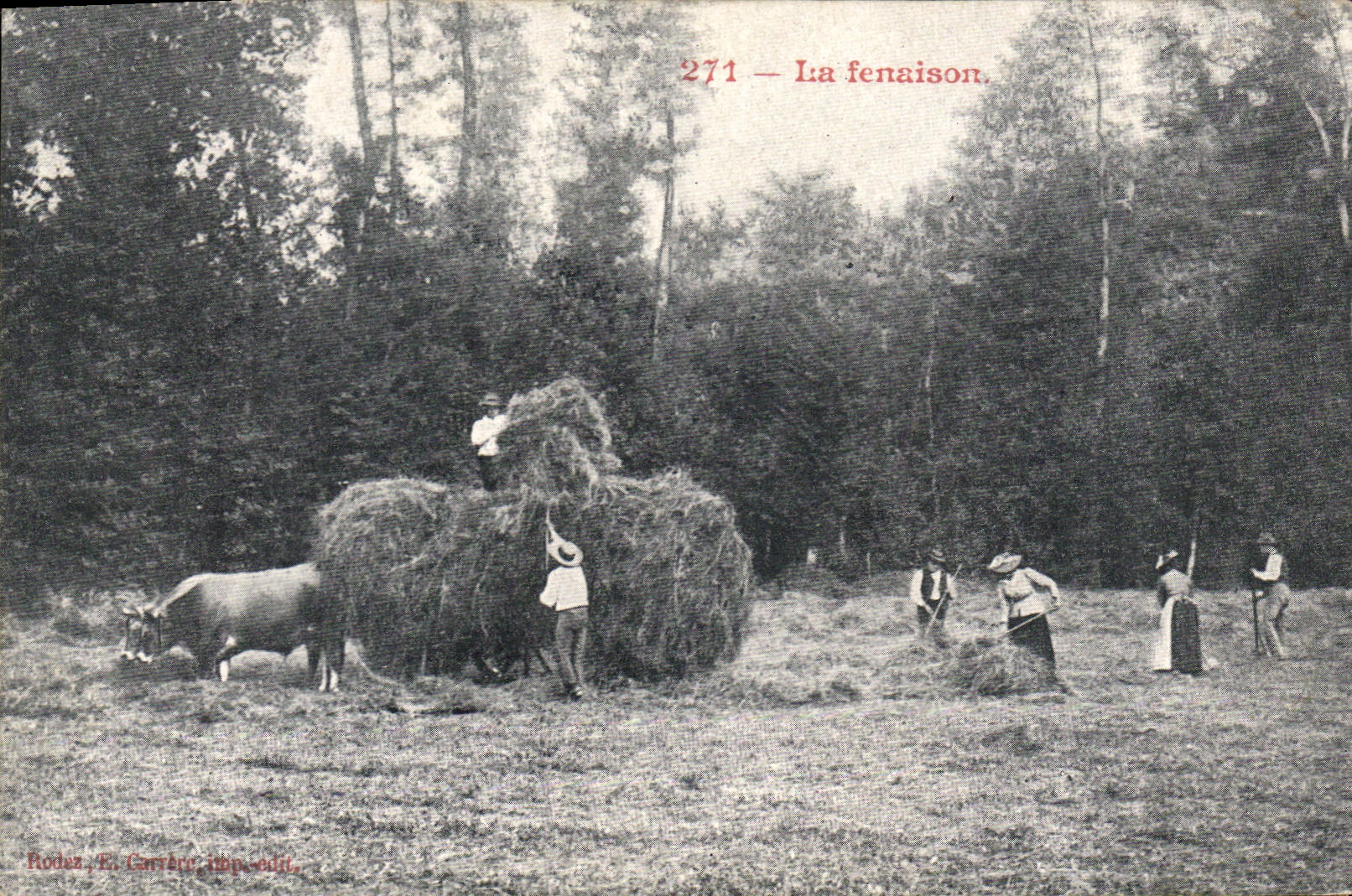 La fenaison — scène de travail rural — Rodiez, E. Carrère imp. edit.