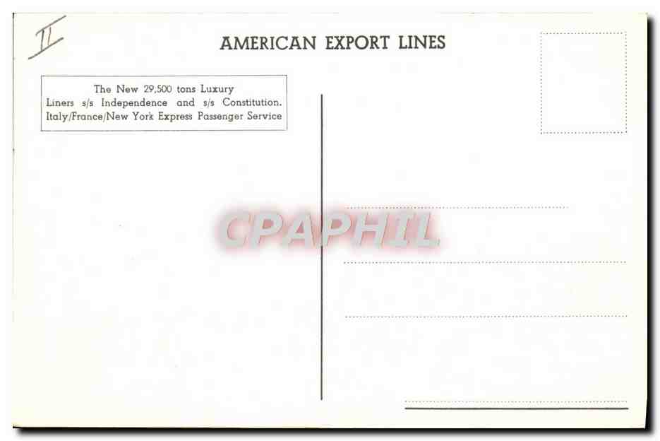 Le paquebot Independence — American Export Lines — éditeur CPAPHIL — Verso