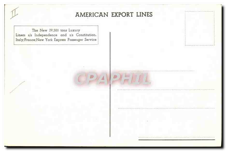 Cruise Ship Independence — American Export Lines — n° II — Verso