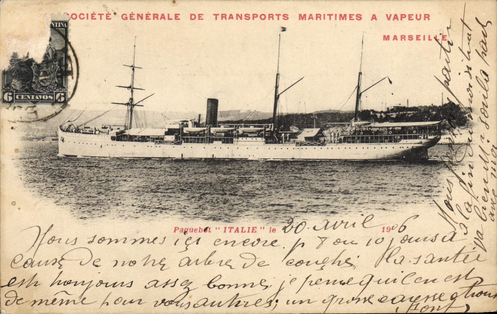 Paquebot "ITALIE" — Société Générale de Transports Maritimes à Vapeur — Marseille