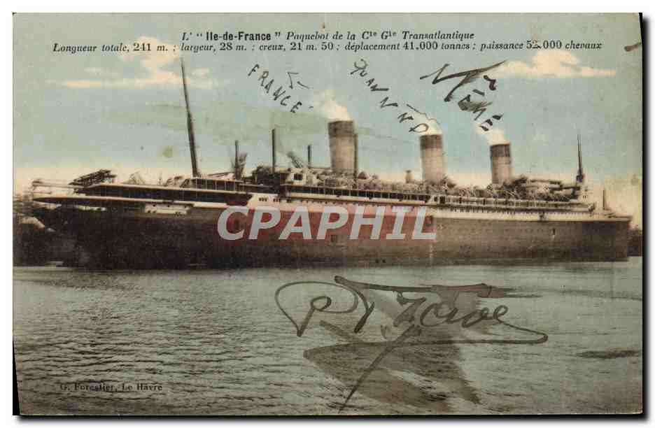 CPA Bateau Paquebot Ile de France Cie Gle Transatlantique