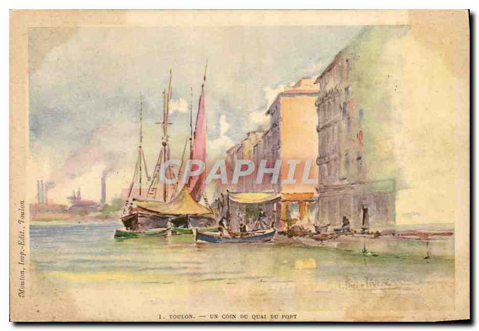 CPA Fantaisie Illustrateur Toulon Un coin du quai du port Bateaux 