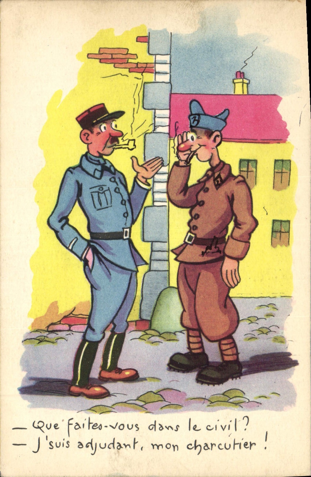 CPA Fantaisie Militaria Que faites vous dans le civil ? Pipe Tabac