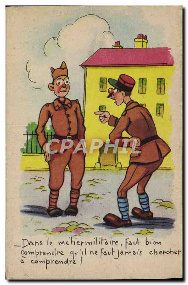 CPA Fantaisie Militaria Metier militaire