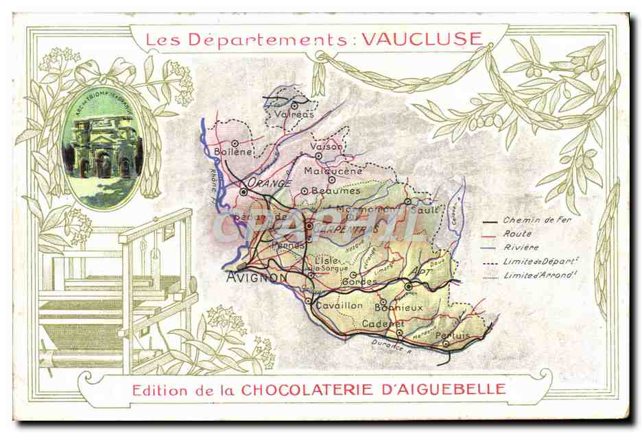 CPA Carte geographique Chocolaterie d'Aiguebelle Vaucluse Arc de Triomphe Orange 