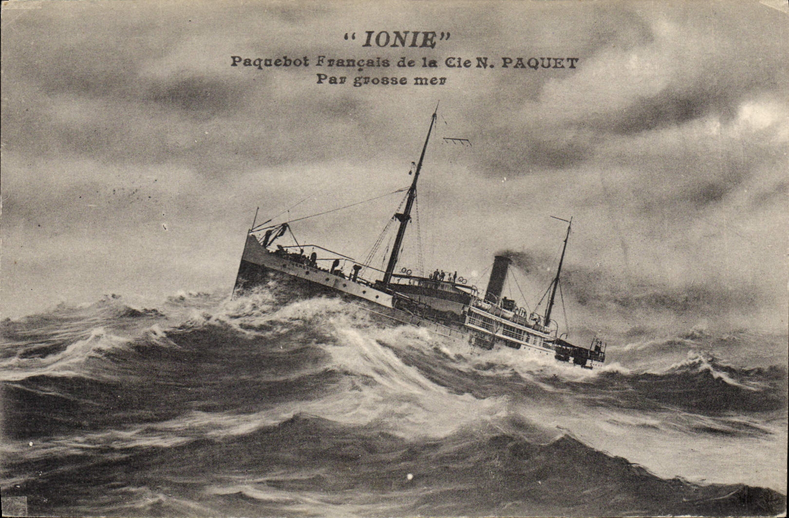 Paquebot "Ionie" — Paquebot Français de la Cie N. Paquet — Par grosse mer