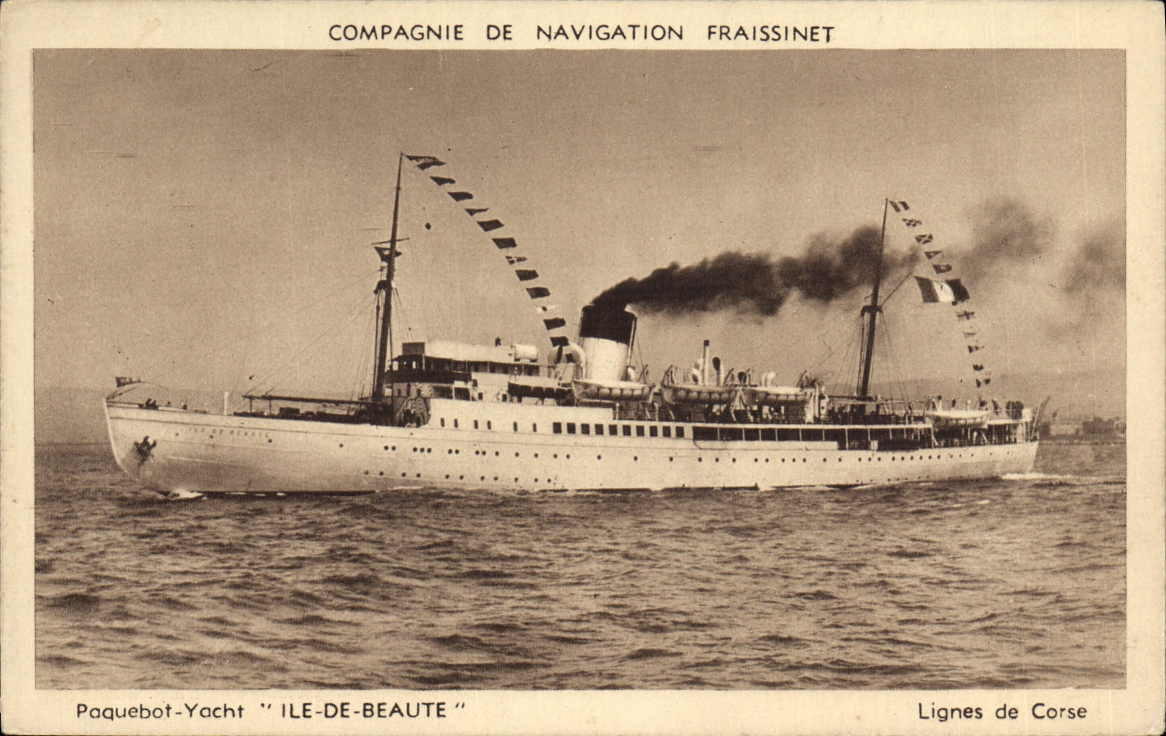 Paquebot-Yacht "ILE-DE-BEAUTE" — Compagnie de Navigation Fraissinet, Lignes de Corse