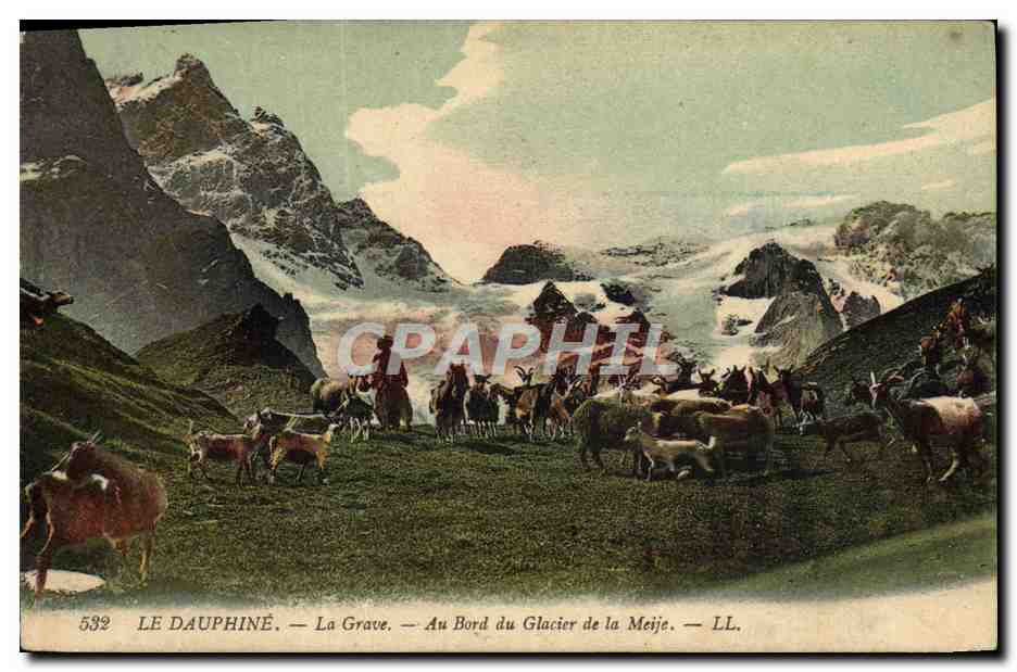 La Grave — Au Bord du Glacier de la Meije — LL. — N° 532