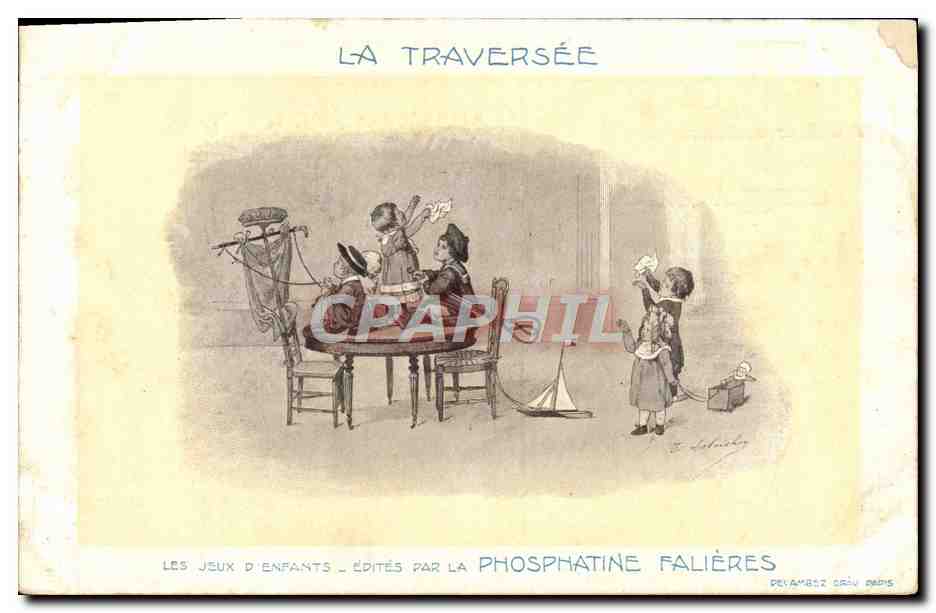 CPA Fantaisie Illustrateur La traversee Les jeux d'enfants Phosphatine Falieres 