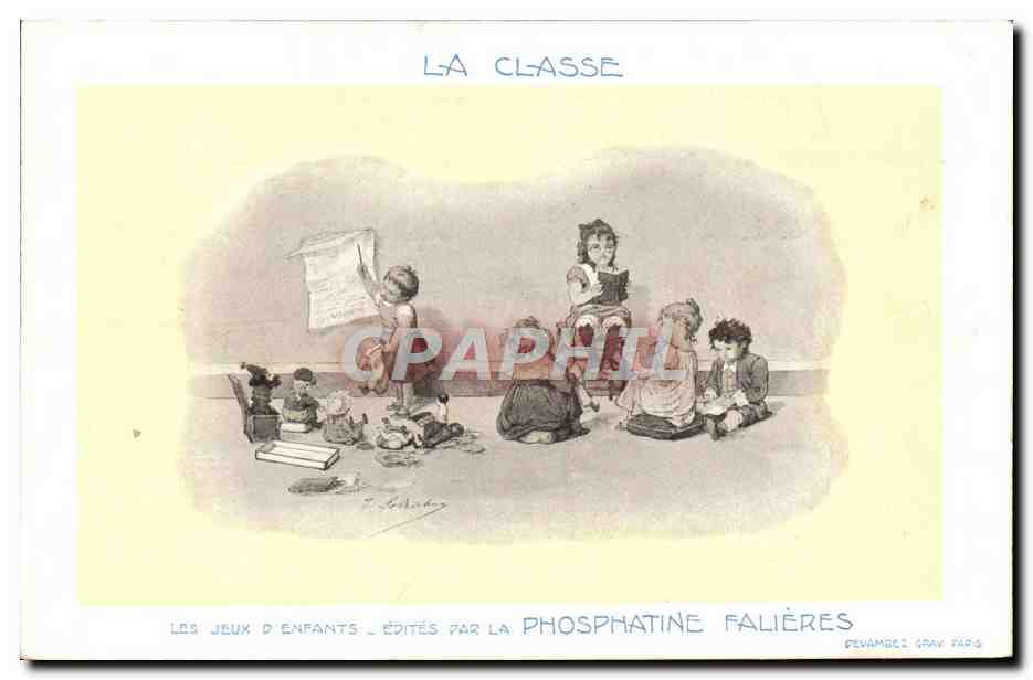 CPA Fantaisie Illustrateur La classe Les jeux d'enfants Phosphatine Falieres 