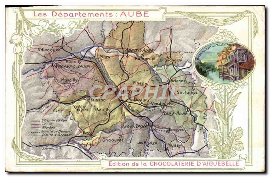 Les Départements : AUBE — Édition de la CHOCOLATERIE D'AIGUEBELLE