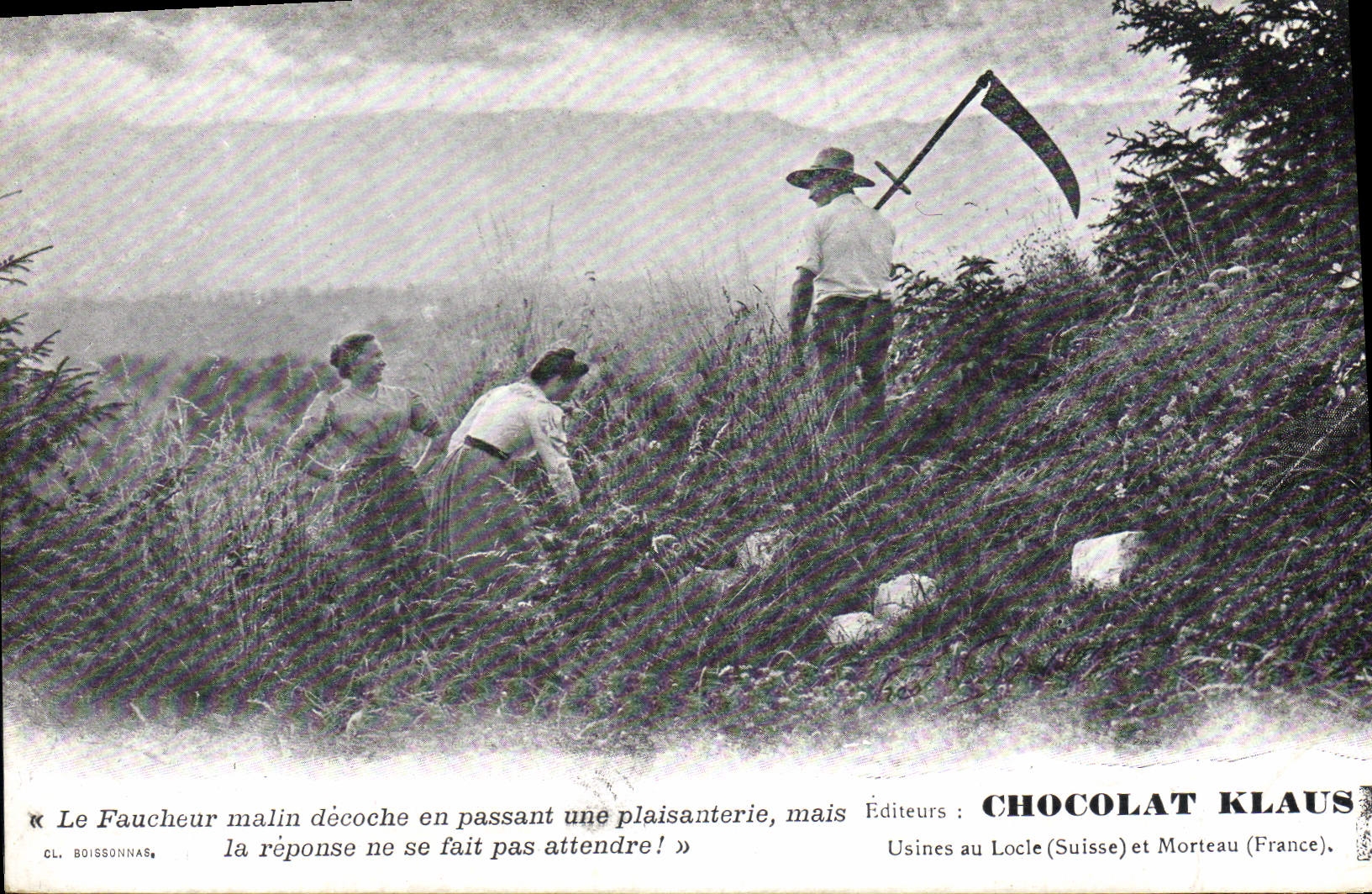 Le Faucheur malin décoche en passant une plaisanterie, mais la réponse ne se fait pas attendre — CL. BOISSONNAS — Éditeurs : CHOCOLAT KLAUS — Usines au Locle (Suisse) et Morteau (France)