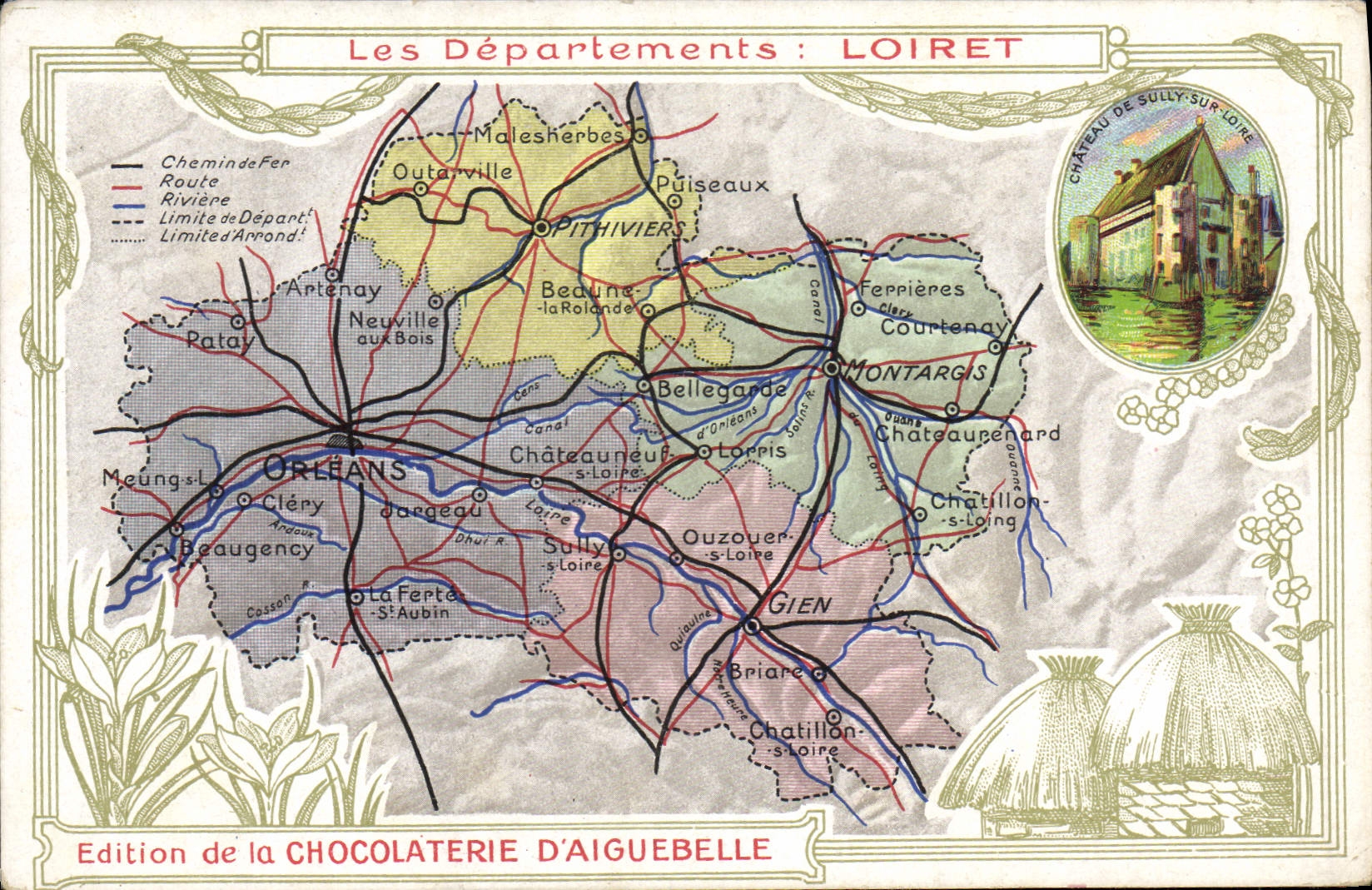 Les Départements : LOIRET — Édition de la CHOCOLATERIE D'AIGUEBELLE
