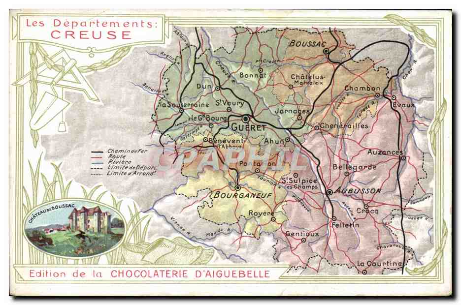Département der Creuse — Geografische und beschreibende Karte — Ausgabe der Schokoladenfabrik Aiguebelle
