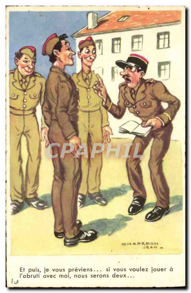 CPA Fantaisie Humour Soldat Militaria Jean Chaperon