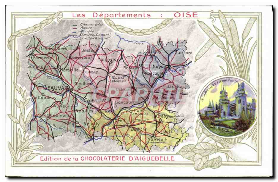 CPA Carte geographique Chocolaterie d'Aiguebelle Oise Chateau de Pierrefonds 