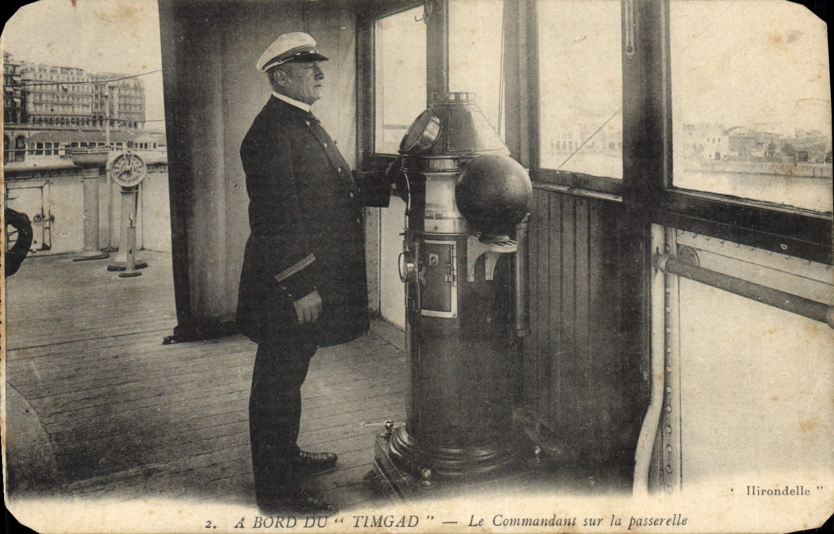 Commandant sur la passerelle — A bord du "Timgad" — Ilironnelle