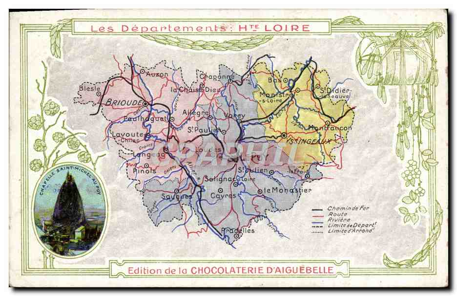 Les Départements: Haute Loire — carte géographique — Edition de la Chocolaterie d'Aiguèbelle