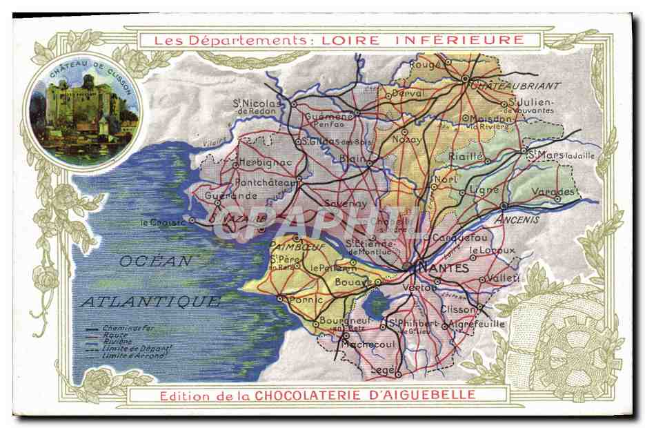 Département de la Loire-Inférieure — Édition de la Chocolaterie d'Aiguebelle