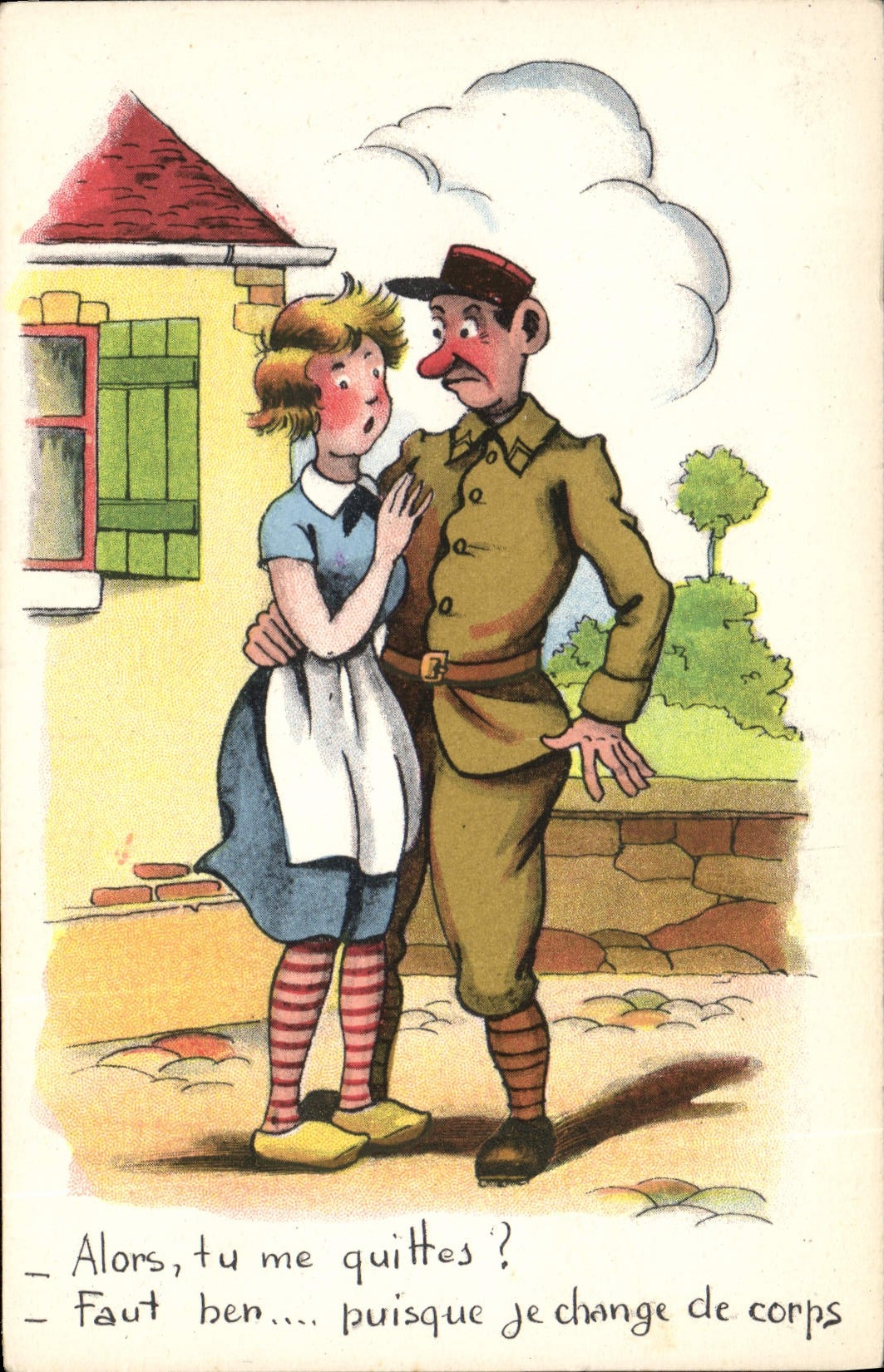 CPA Humour Alors tu me quittes Soldat Militaria 