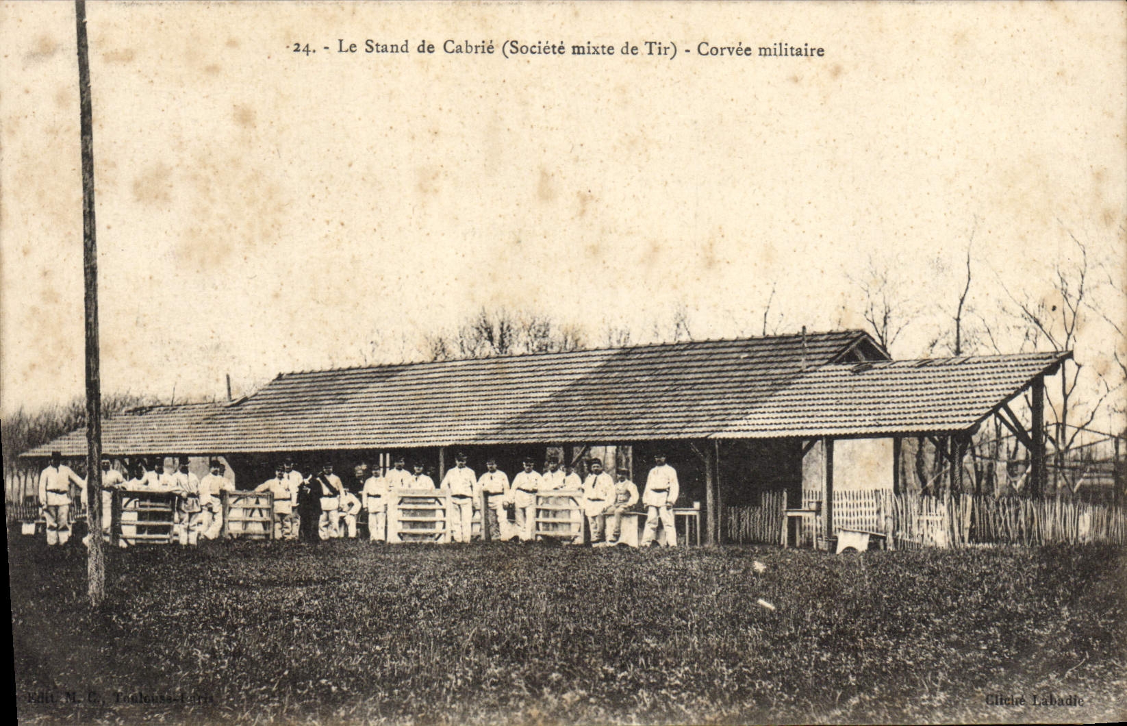 Le Stand de Cabrié (Société mixte de Tir) - Corvée militaire — Gilicrè Labadie, n°24