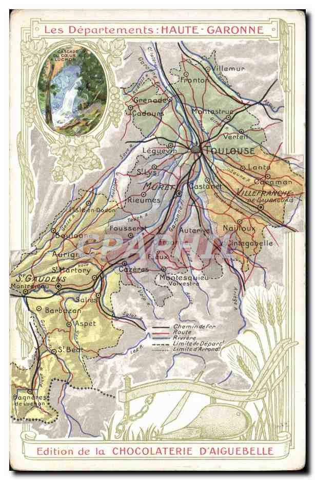 Haute-Garonne — Carte géographique et descriptive — Édition de la Chocolaterie d'Aiguebelle