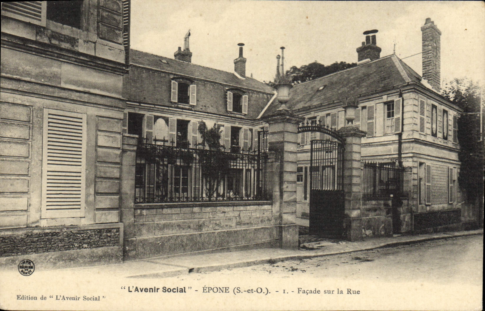 ÉPONE (S.-et-O.) - Façade sur la Rue - Édition de "L'Avenir Social" - I.