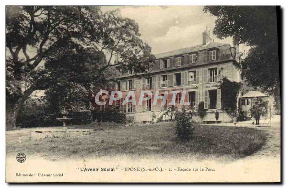 ÉPONE (S.-et-O.) — Façade sur le Parc — Édition de "L'Avenir Social"