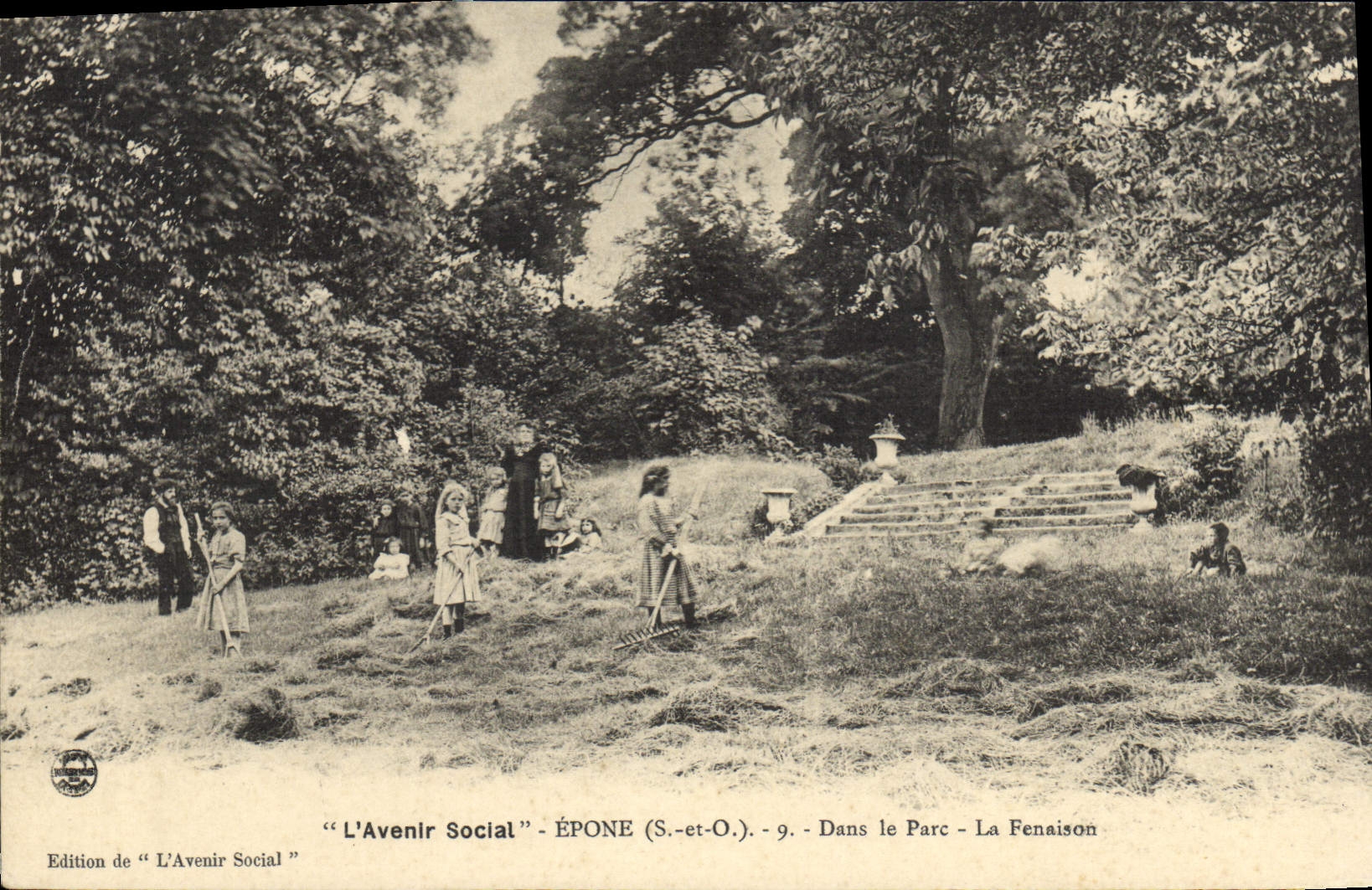 ÉPONE (S.-et-O.) - Dans le Parc - La Fenaison — Édition de L'Avenir Social, n°9