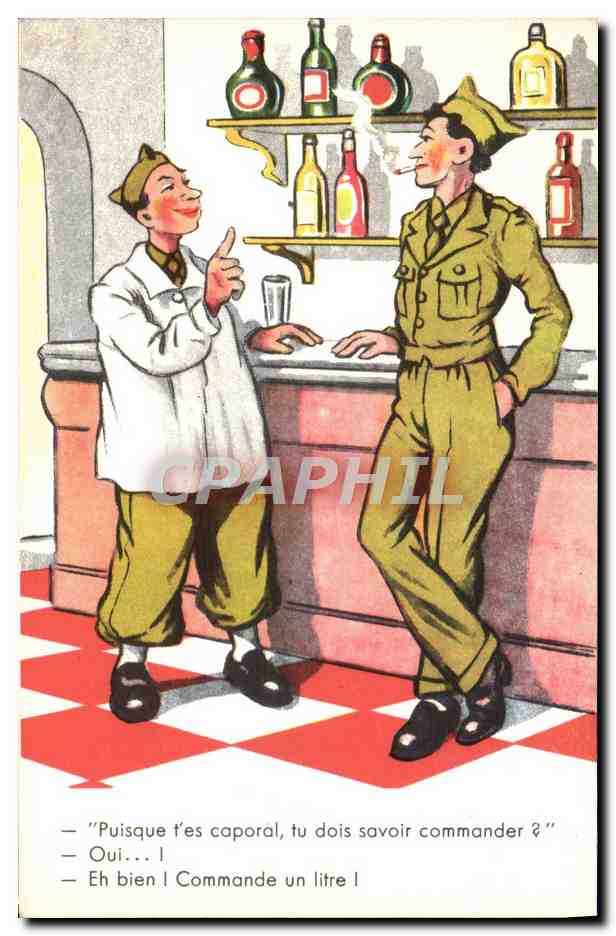 CPA Fantaisie Humour Soldat Militaria Caporal