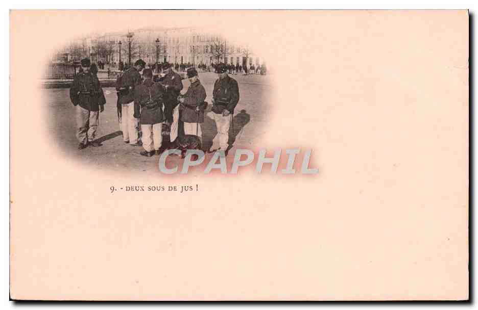CPA Militaria Deux sous de jus 