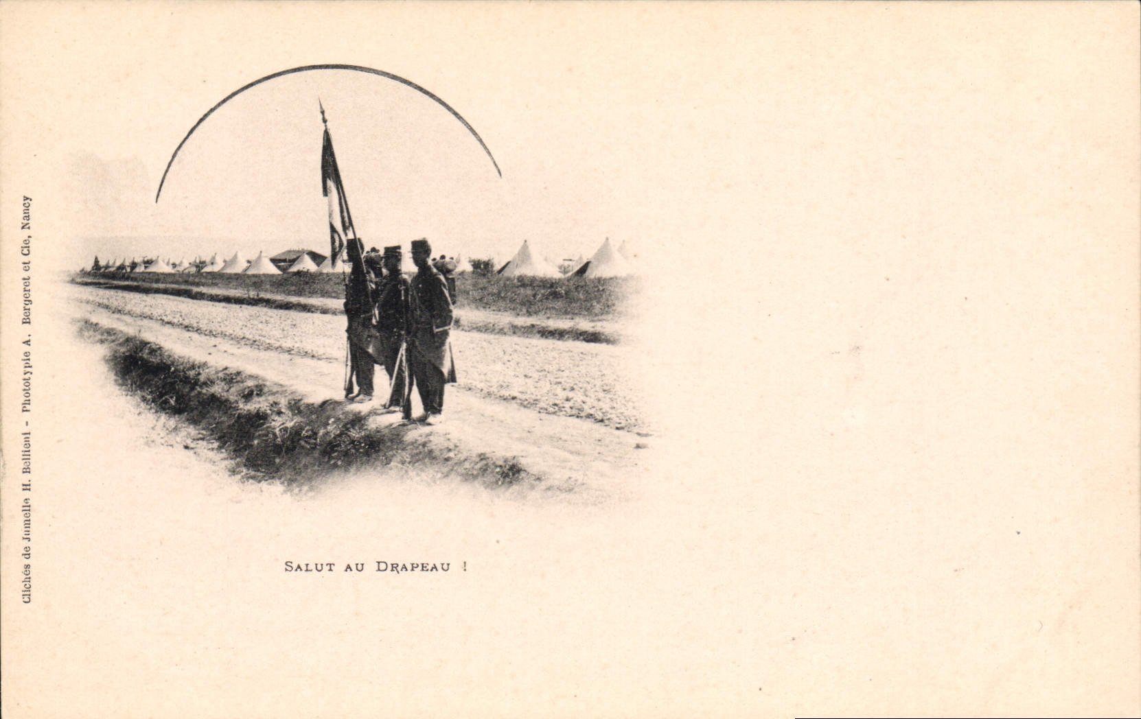 Salut au Drapeau ! — Camp militaire — Clichés de Jumel H. Biltoni, Nancy