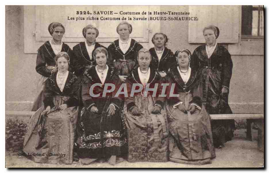 CPA Folklore Savoie Costumes de la Haute Tarentaise Bourg St Maurice