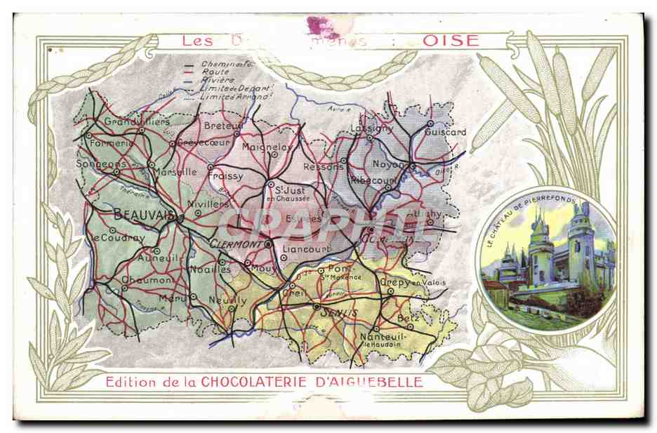 CPA Carte Geographique Chocolaterie d'Aiguebelle Departement Oise Chateau de Pierrefonds