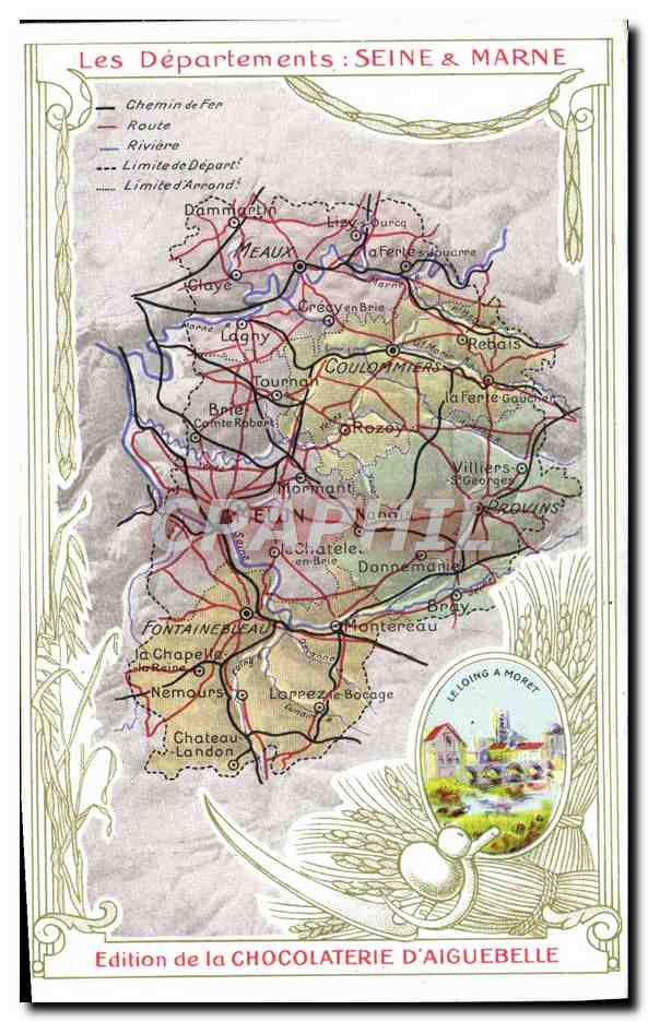 CPA Carte Geographique Chocolaterie d'Aiguebelle Departement Seine et Marne Le Loing a Moret