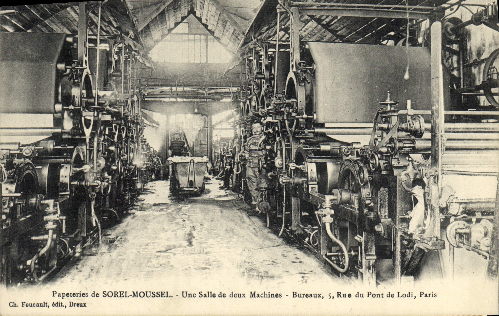 Papeteries de SOREL-MOUSSSEL — Une Salle de deux Machines — Ch. Foucault, édit., Dreux