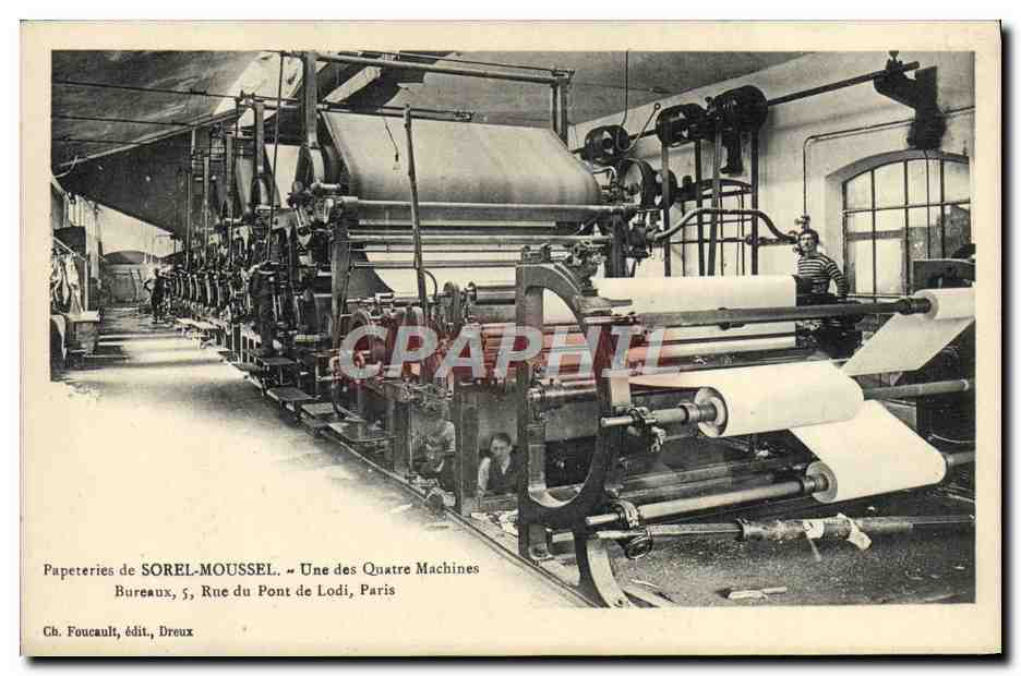 Papeteries de SOREL-MOUSSSEL — Une des Quatre Machines — Bureaux, 5, Rue du Pont de Lodi, Paris