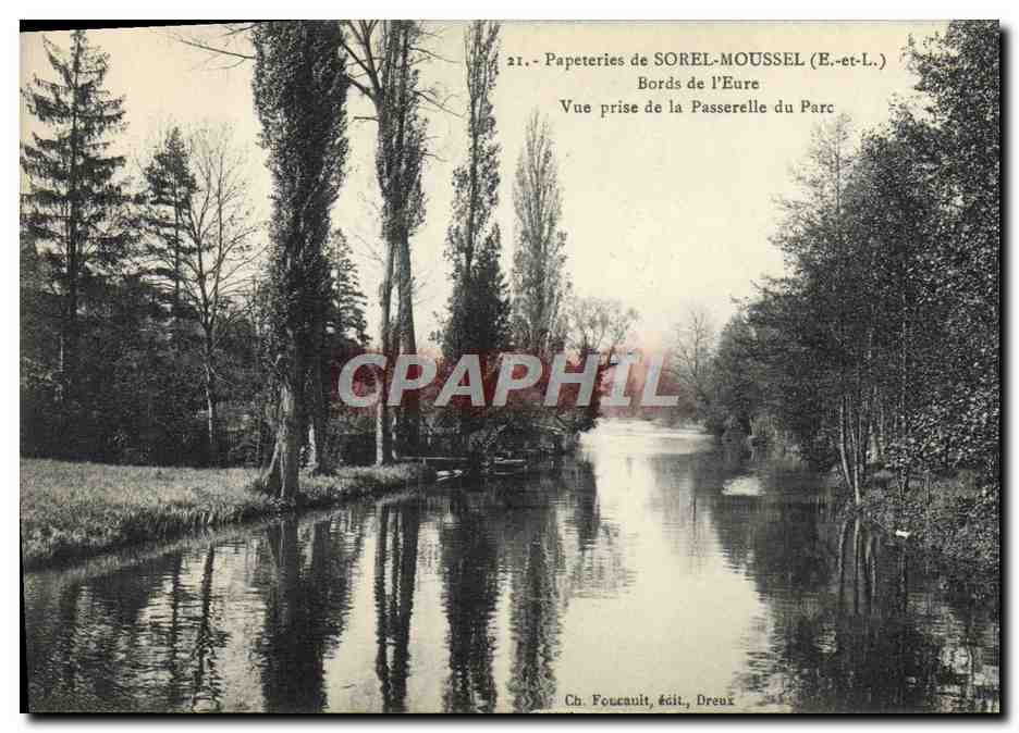 CPA Papeteries de Sorel Moussel Bords de l'Eure Vue prise de la passerelle du parc