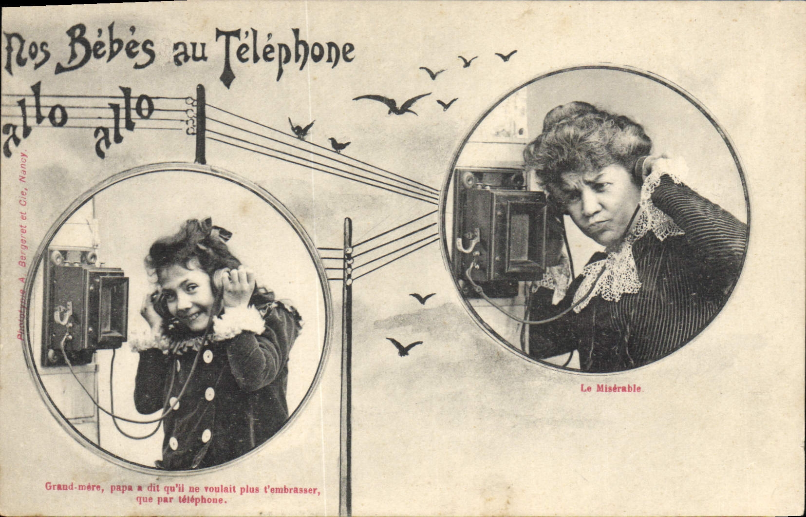 Nos Bébés au Téléphone — humoristique — Bergeret et Cie, Nancy