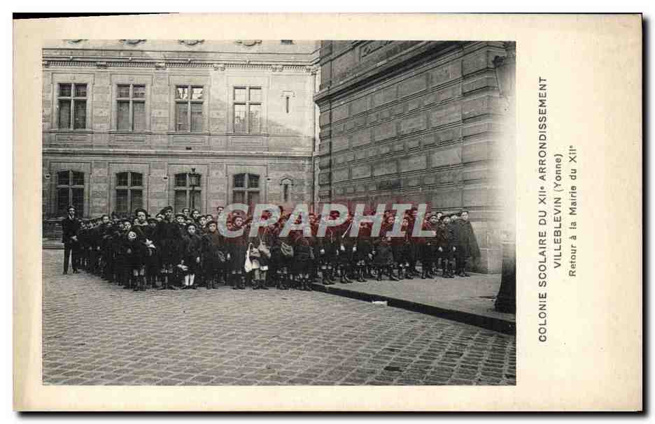 CPA Colonie scolaire du 12eme arrondissement Paris Villeblevin Retour a la mairie du 12eme 