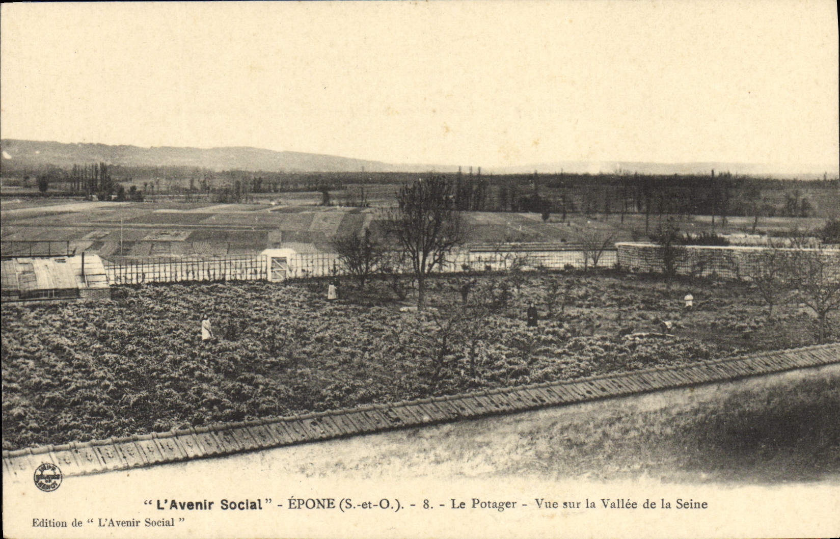ÉPONE (S.-et-O.) — Le Potager — Vue sur la Vallée de la Seine — Édition de "L'Avenir Social" n°8